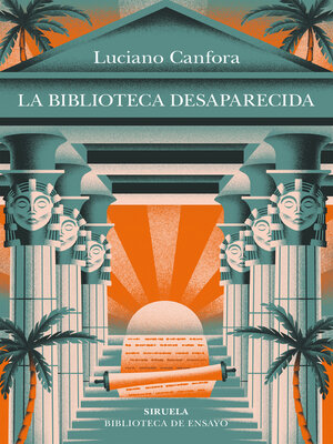 cover image of La biblioteca desaparecida